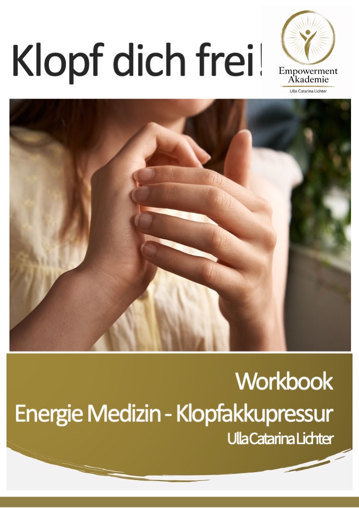 Klopf dich frei-Workbook-Energie Medizin-UrsulaCatarinaLichter